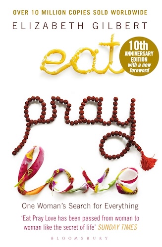Eat Pray Love by Elizabeth Gilbert book cover which is one of the best books to read for surviving the 9-to-5 grind