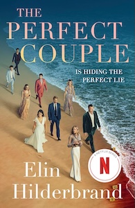 The Perfect Couple by Elin Hilderbrand paperback book cover which is one of the best summer books to read