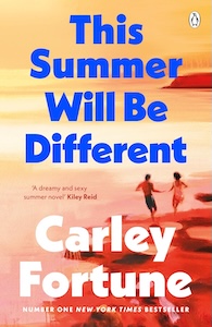This Summer Will Be Different by Carley Fortune paperback book cover which is one of the best summer books to read